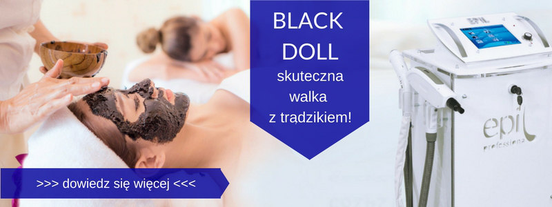 zabieg black doll skuteczna walka z tradzikiem